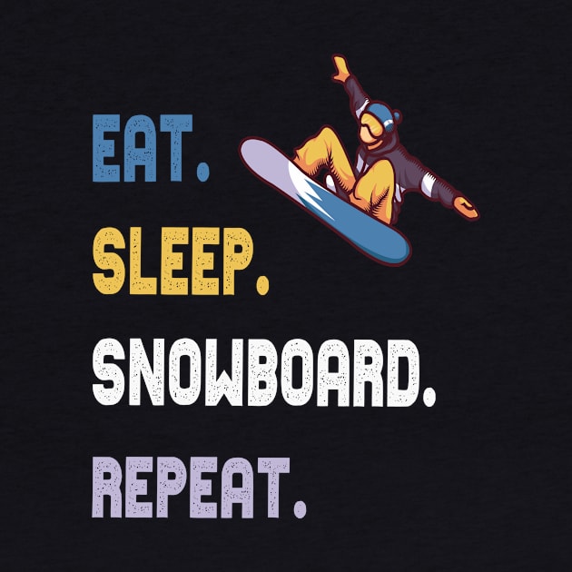 eat sleep snowboarding winter sports snowbord gift by Lomitasu